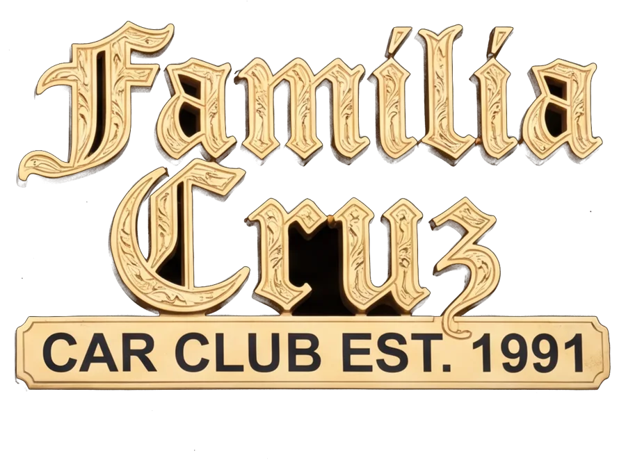 Familia Cruz, car club est. 1991 plaque