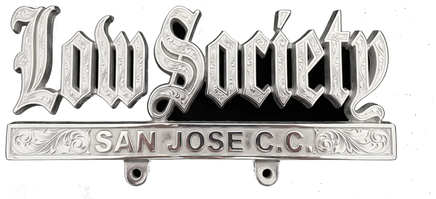 Low Society, San Jose C.C. plaque